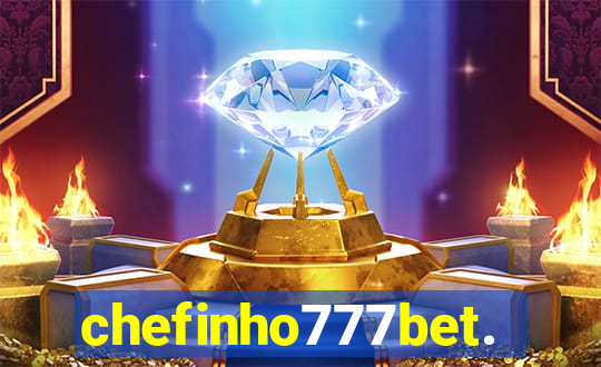 chefinho777bet.com