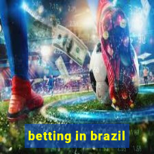 betting in brazil