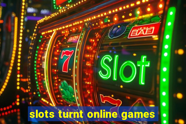 slots turnt online games