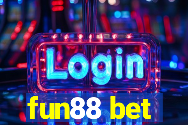 fun88 bet