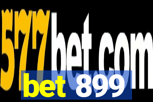 bet 899