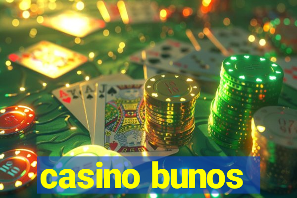 casino bunos