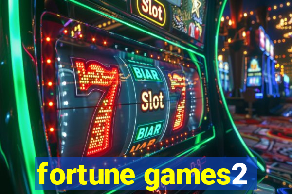 fortune games2