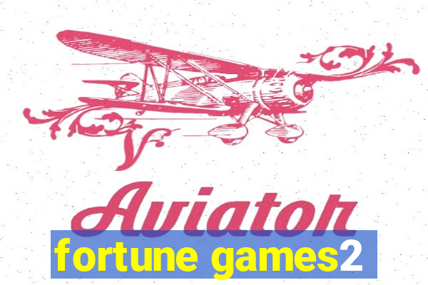 fortune games2