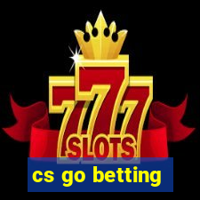 cs go betting