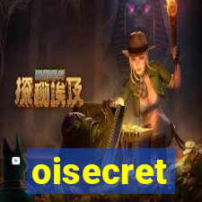 oisecret