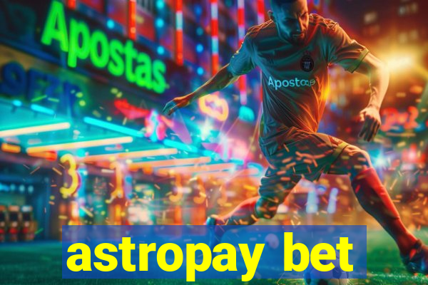 astropay bet