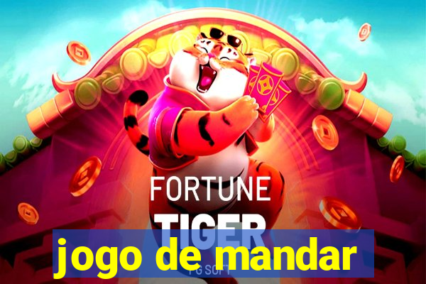 jogo de mandar