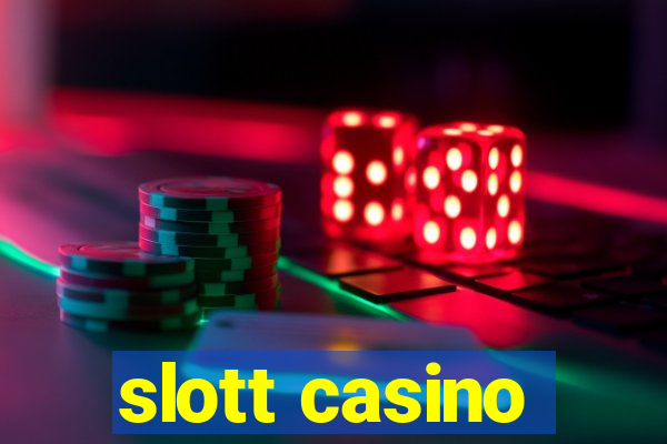 slott casino