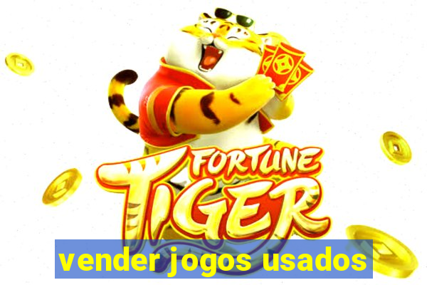 vender jogos usados