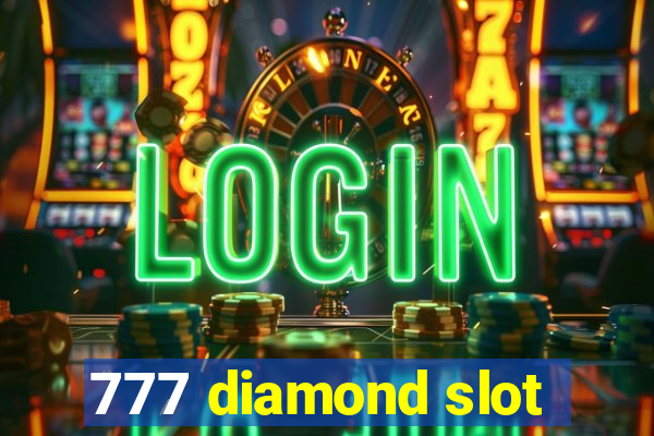 777 diamond slot