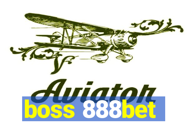 boss 888bet