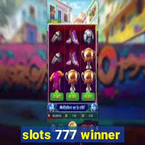 slots 777 winner