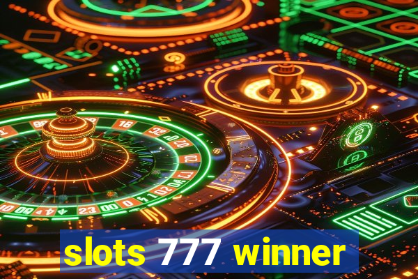 slots 777 winner