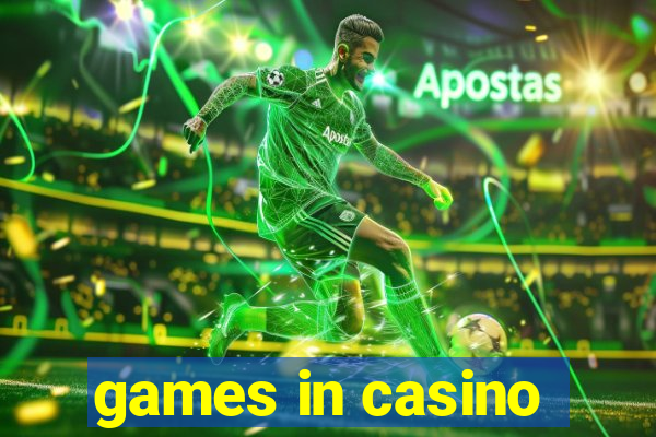 games in casino