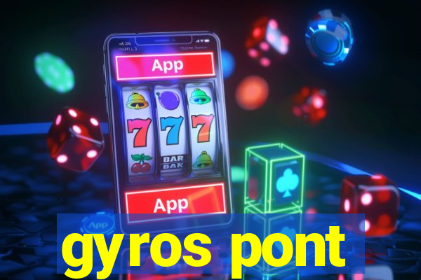 gyros pont