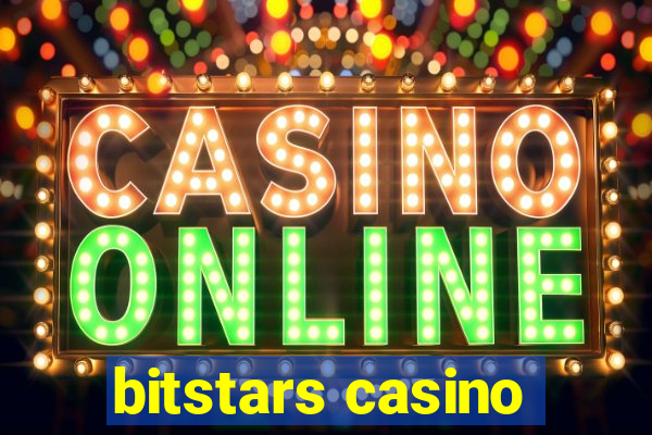 bitstars casino