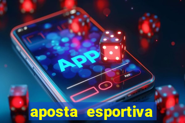 aposta esportiva online sportingbet