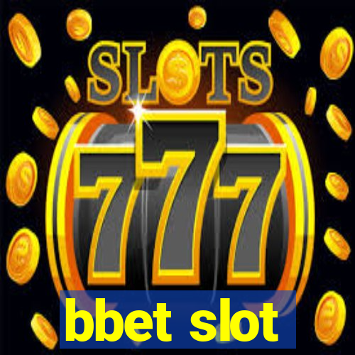 bbet slot