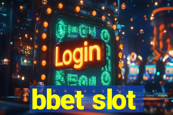 bbet slot