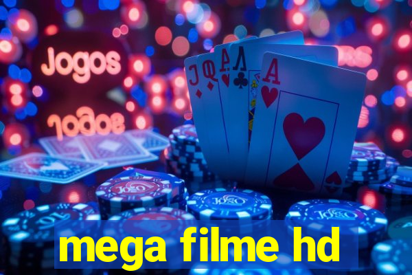 mega filme hd