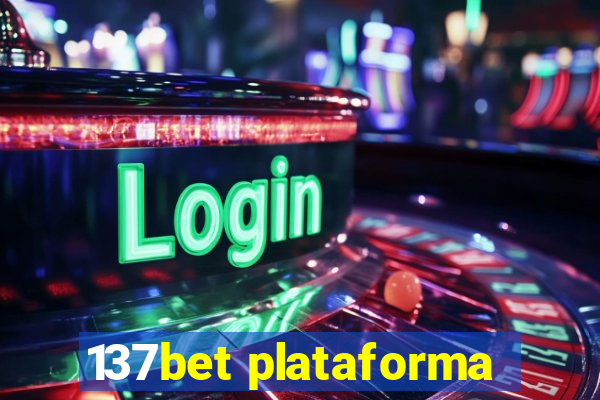 137bet plataforma