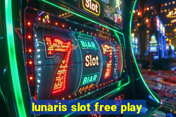 lunaris slot free play