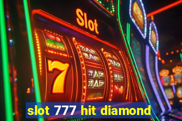 slot 777 hit diamond