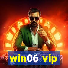 win06 vip