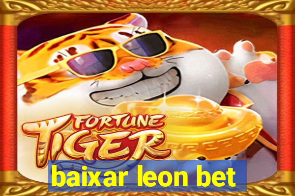 baixar leon bet