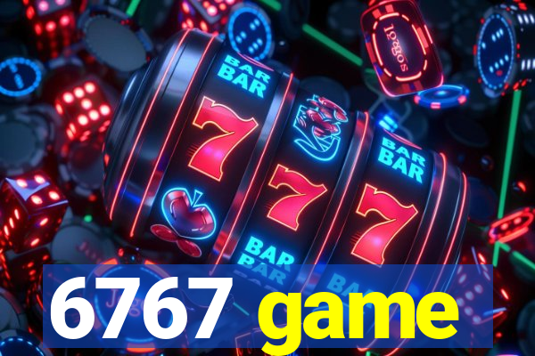 6767 game