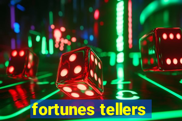 fortunes tellers