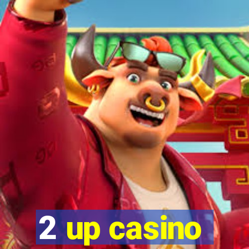 2 up casino