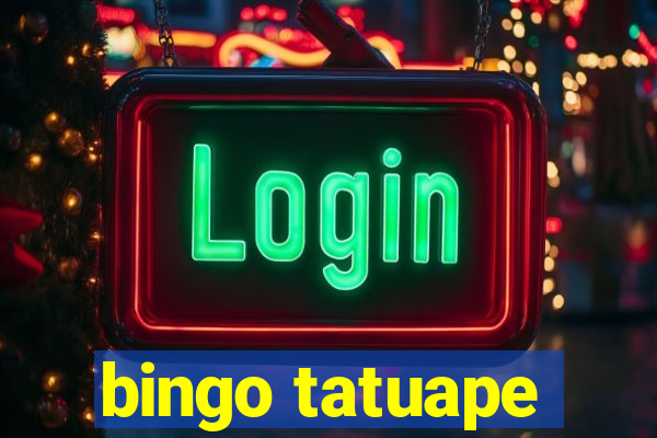 bingo tatuape