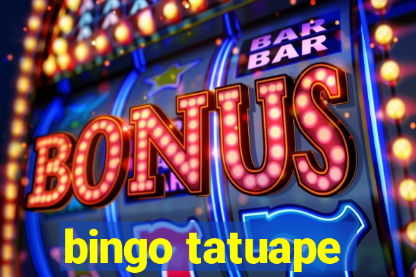 bingo tatuape