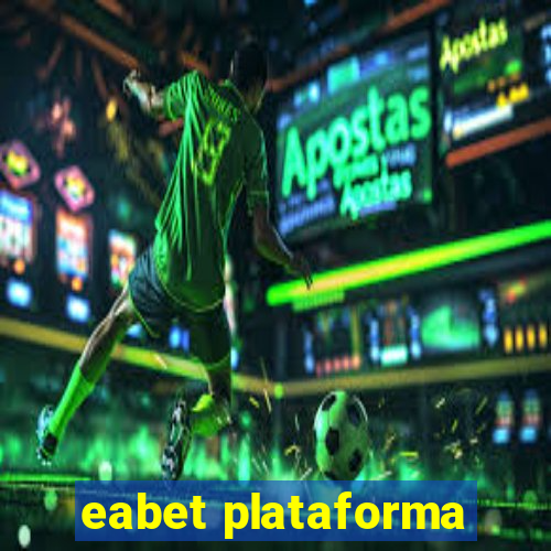 eabet plataforma