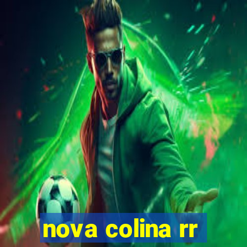 nova colina rr