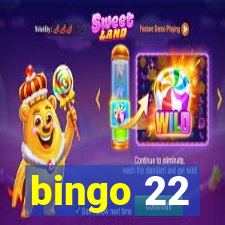 bingo 22