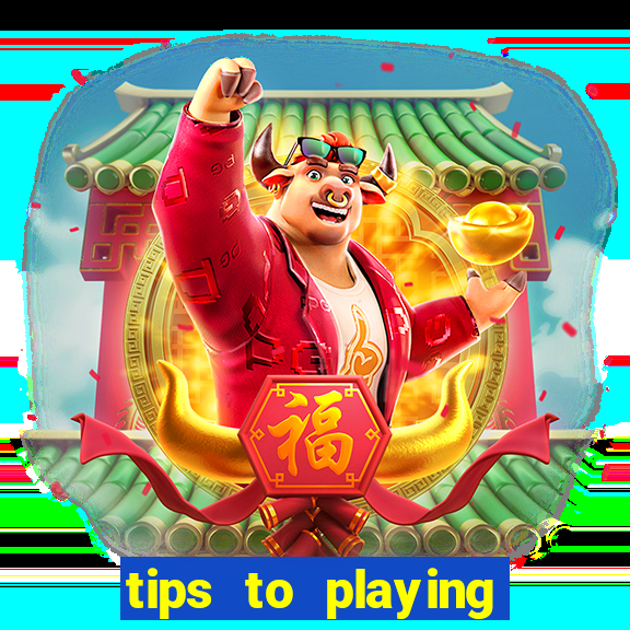 tips to playing slot machines