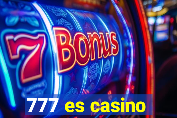 777 es casino