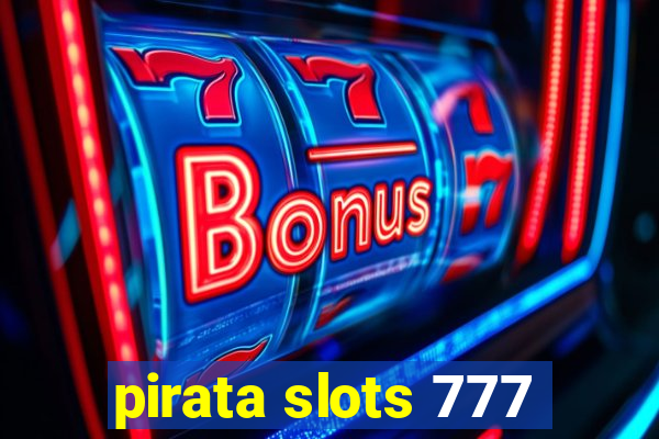 pirata slots 777