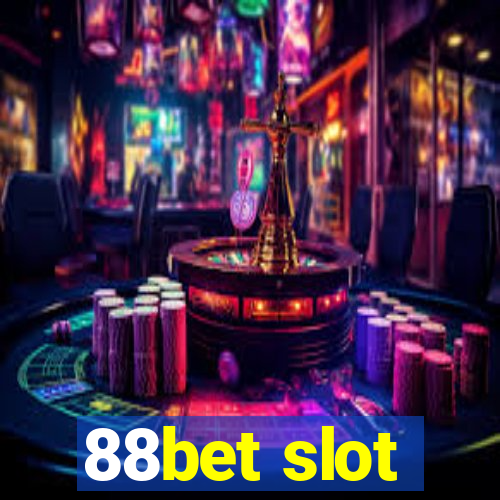 88bet slot