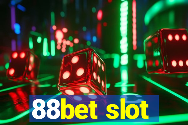 88bet slot