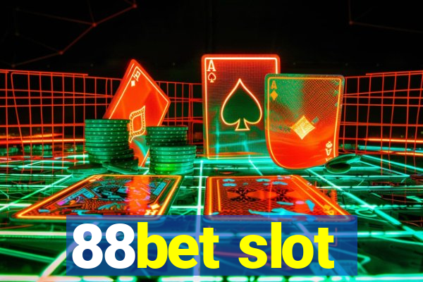 88bet slot