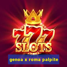 genoa x roma palpite