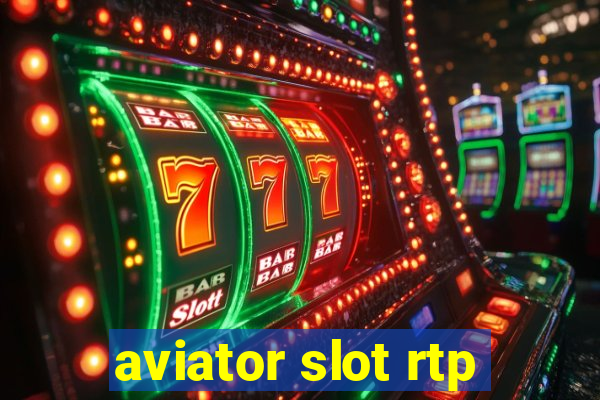 aviator slot rtp