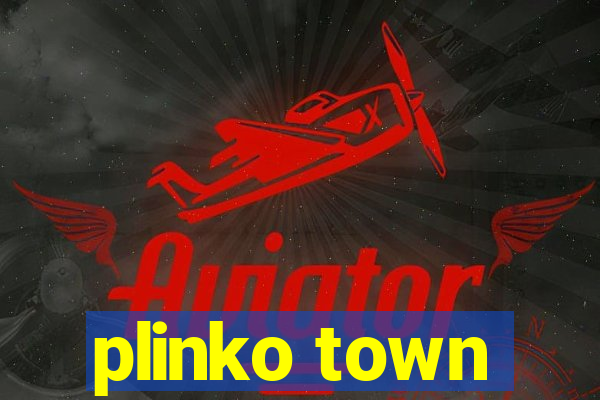 plinko town