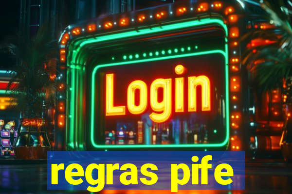 regras pife