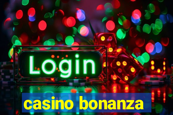 casino bonanza