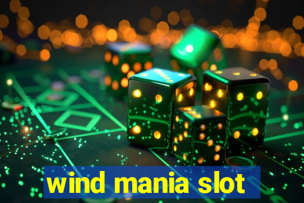 wind mania slot